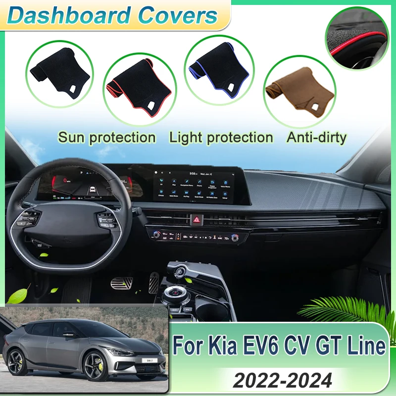 

Car Dashboard Cover Pad For Kia EV6 CV 2022 2023 2024 GT Line Dashmat Sun Shade Carpet Anti-dirty Protective Sticker Accessories