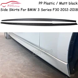 F30 Matt Black PP Plastic Side Skirt For BMW 3 Series F30 F31 M Sport 320i 328i 330i 335i 340i Side Bumper Extensions 2012-2018