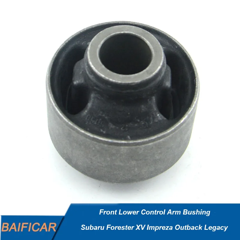 Baificar Brand New 1PCS Front Lower Control Arm Bushing 20204AG011 For Subaru Forester XV Impreza Outback Legacy