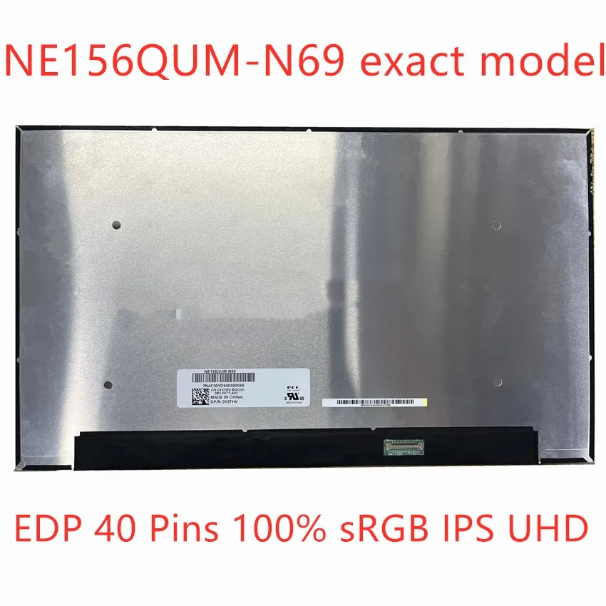 

Original 15.6" For BOE NE156QUM-N69 4K LCD LED Screen 100% sRGB Nits 400 EDP 40PIN UHD 3840*2160 Laptop Display Panel