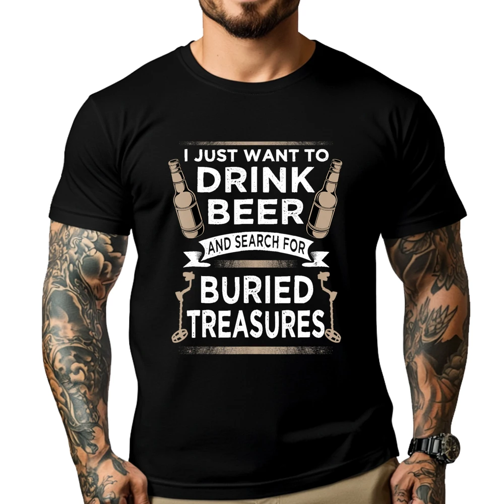 

Drink Beer And Buried Treasures Metal Detecting Designer T Shirt Men Man Clothes Illustration