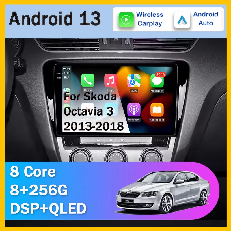 

Android 13 Car Radio For Skoda Octavia 3 A7 2013 - 2018 Multimedia Video Player Wireless Carplay GPS Navigation 5G WIFI DSP 2DIN