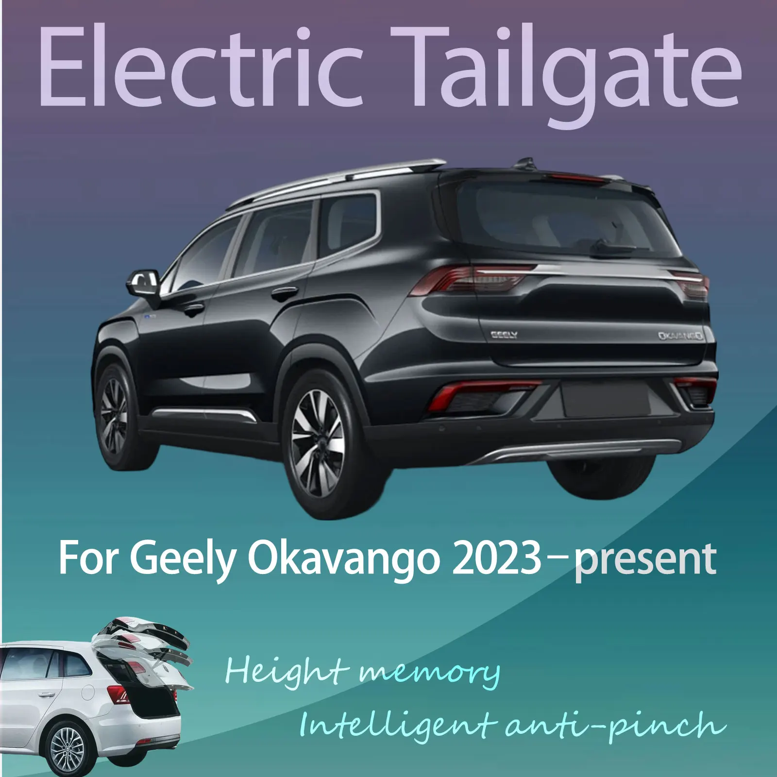 For Geely Okavango 2023–present Electric Modified Tailgate Intelligent Height Automatic Lifting Key-Controlled