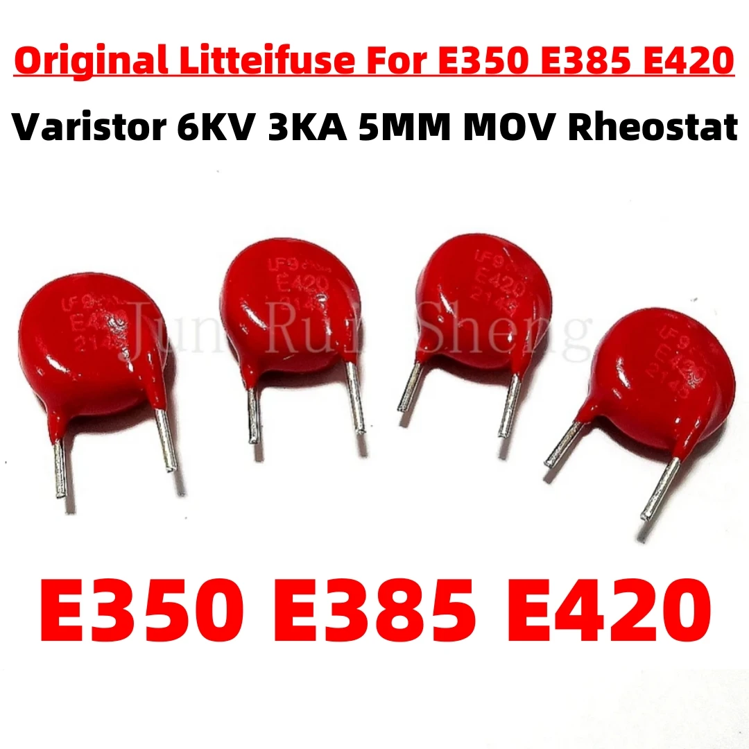 10PCS Original Litteifuse For M3E350E5LB7 E350 M3E385E5LB7 E385 M3E420E5LB7 E420 Red Varistor 6KV 3KA 5MM MOV Rheostat