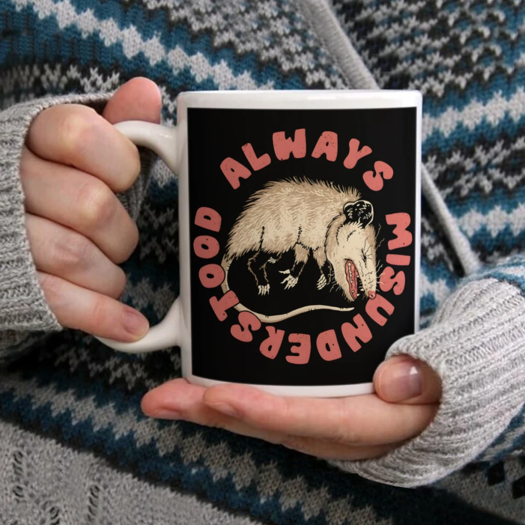 

Misunderstood PossumCoffee Mug Tea Cup 11oz Coffee Cup Funny Birthday Ceramic Mug Personalized Cup