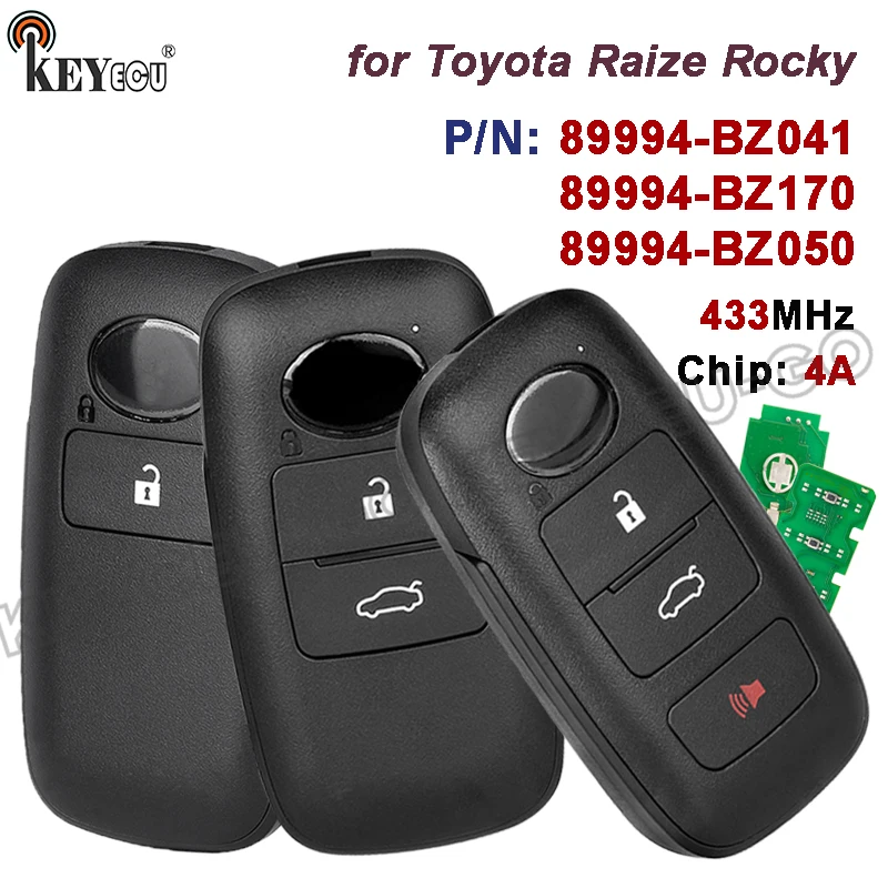 

KEYECU 433MHz 4A Chip 434451-0011 P/N: 89994-BZ041 89994-BZ170 89994-BZ050 for Toyota Raize Rocky Keyless Go Remote Key Fob
