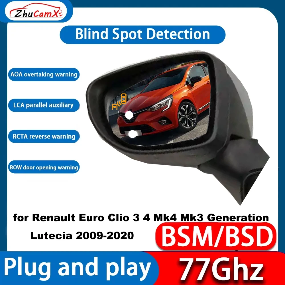 for Renault Euro Clio 3 4 Mk4 Mk3 Generation Lutecia 2009-2020 Blind Spot Detection Monitoring Warning Lane Assist System 77GHz