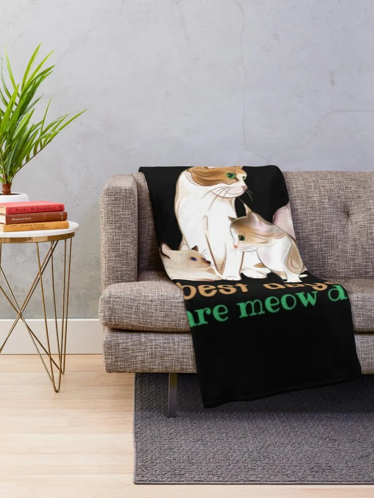 best days are meow days Throw Blanket Bed covers Tourist Plaid Blankets