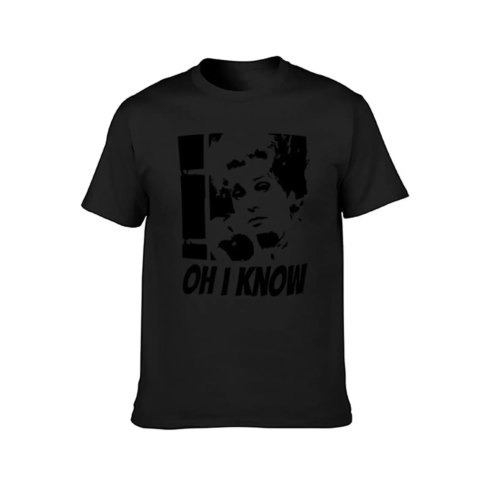 Oh I Know - Sybil from Fawlty Towers T-Shirt oversizeds anime tshirt fruit of the loom mens t shirts