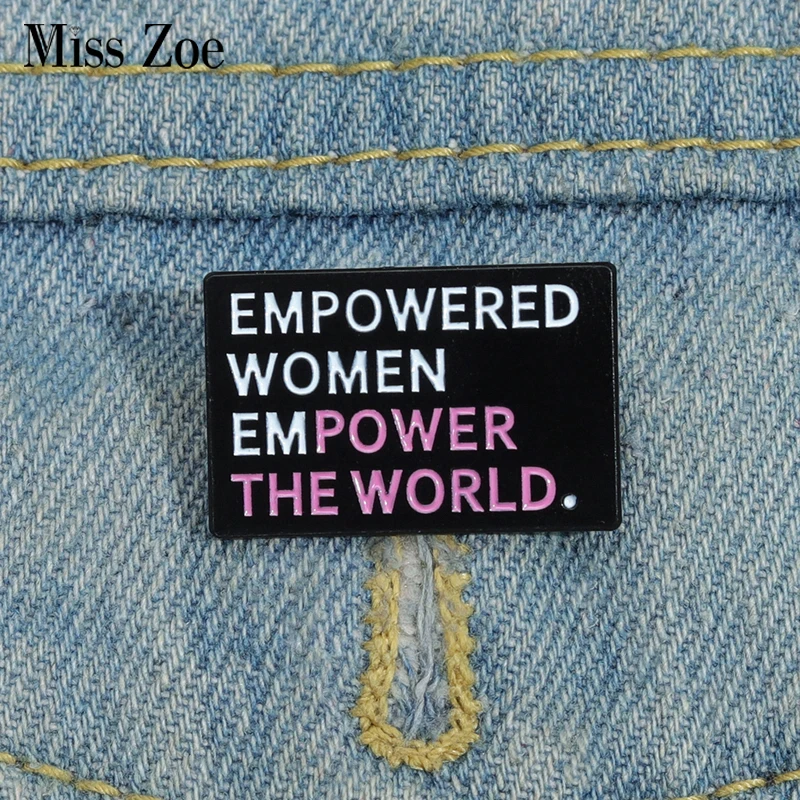 Empowered Women Enamel Pins Custom Simple Banner Brooches Lapel Badges Feminism Feminist Jewelry Gift for Friends