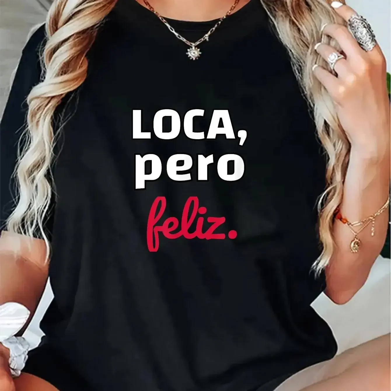 Unisex LOCA, but Crazy. Crazy but Happy Funny Spanish Spanglish Crazy Girl T-Shirt