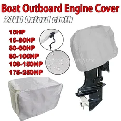 Motor Engine Boat Cover 15-250HP 210D  Waterproof  Anti UV Dustproof Cover Marine Engine Protector Canvas Yacht Half Outboard