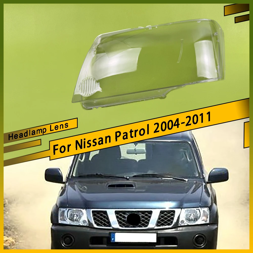 

For Nissan Patrol 2004 - 2011 Auto Head Light Caps Car Front Headlight CoverLampshade Shell Headlamp Lamp Lens Glass Case