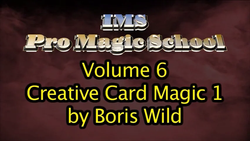 2023 Creative Card Magic by Boris Wild 1-2 - Magic Tricks