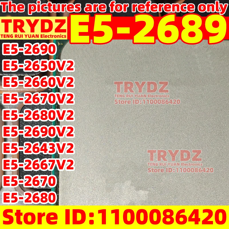 1pcs E5-2689 E5-2690 E5-2650V2 E5-2660V2 E5-2670V2 E5-2680V2 E5-2690V2 E5-2643V2 E5-2667V2 E5-2670 E5-2680 LGA2011