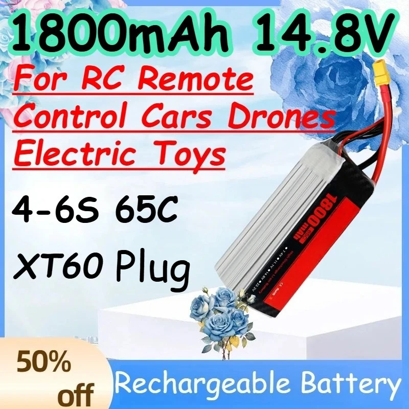 

1800mAh 14.8V 4-6S 65C Replace Rechargeable Lipo Battery for RC Remote Control Cars Drones Electric Toys Battery with XT60 Plug