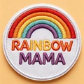 RAINBOW MAMA