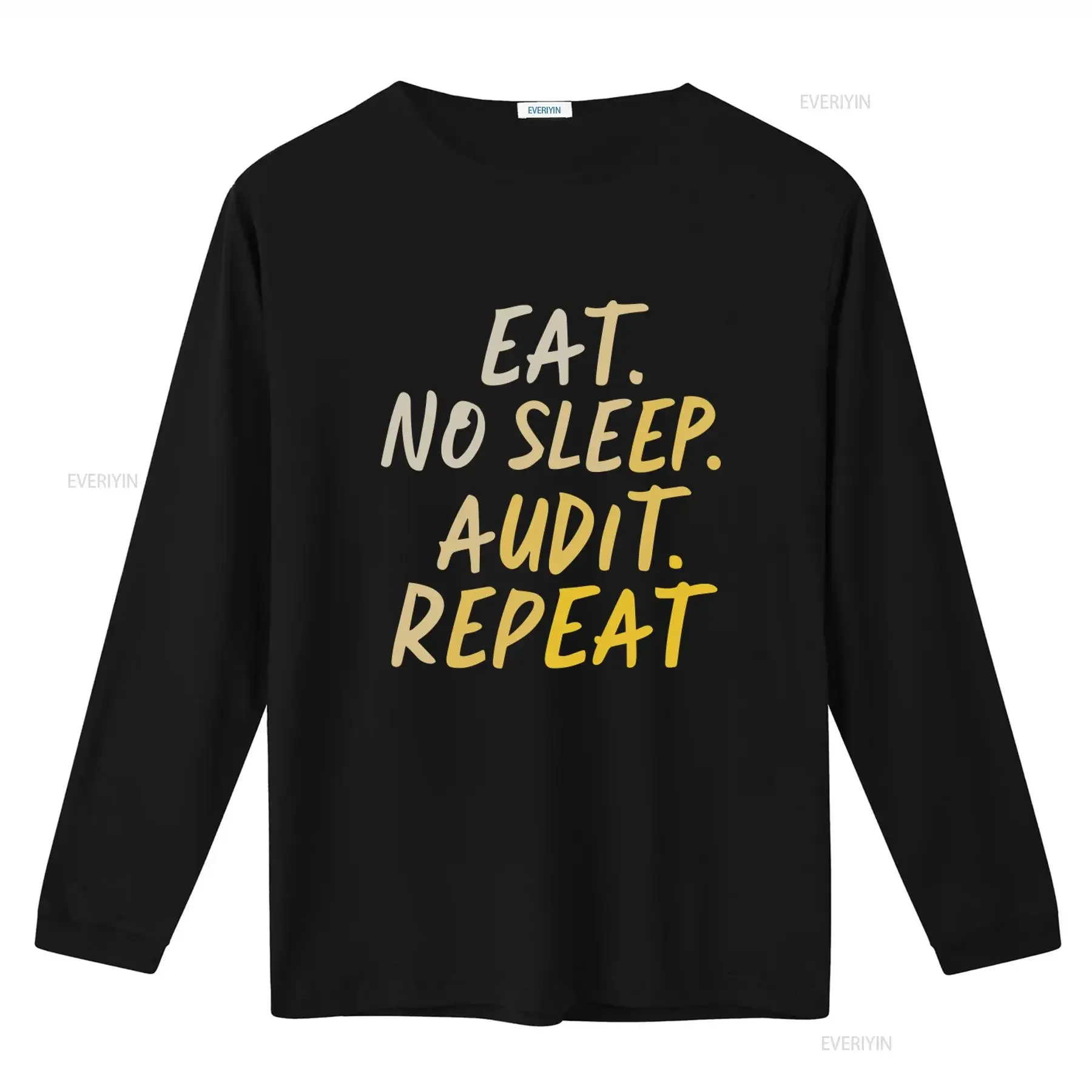 Tax Auditor For Eat No Sleep Audit Repeat T Shirt vintage Washed Casual graphic Top For Everyday Wear designer clothes Slightly