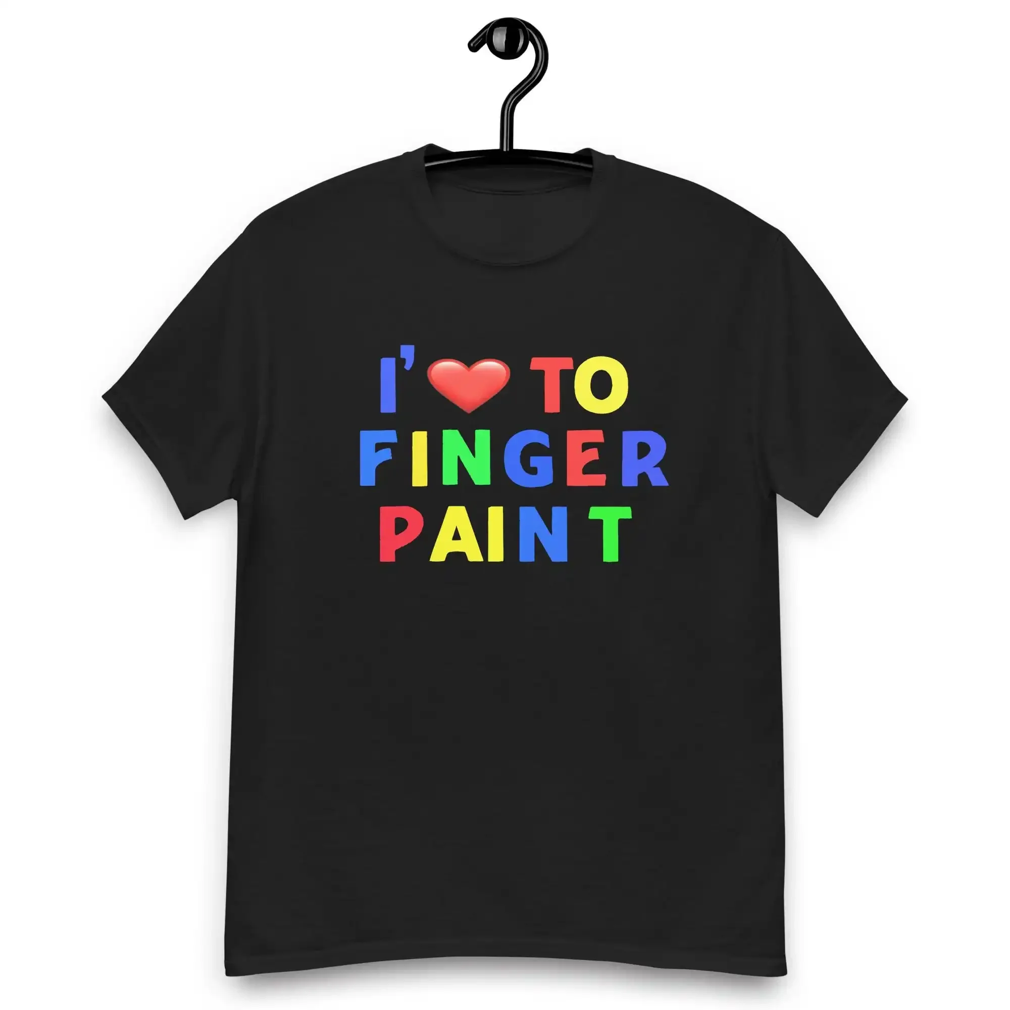 Ich liebe es, mit den Fingern zu malen, T-Shirt