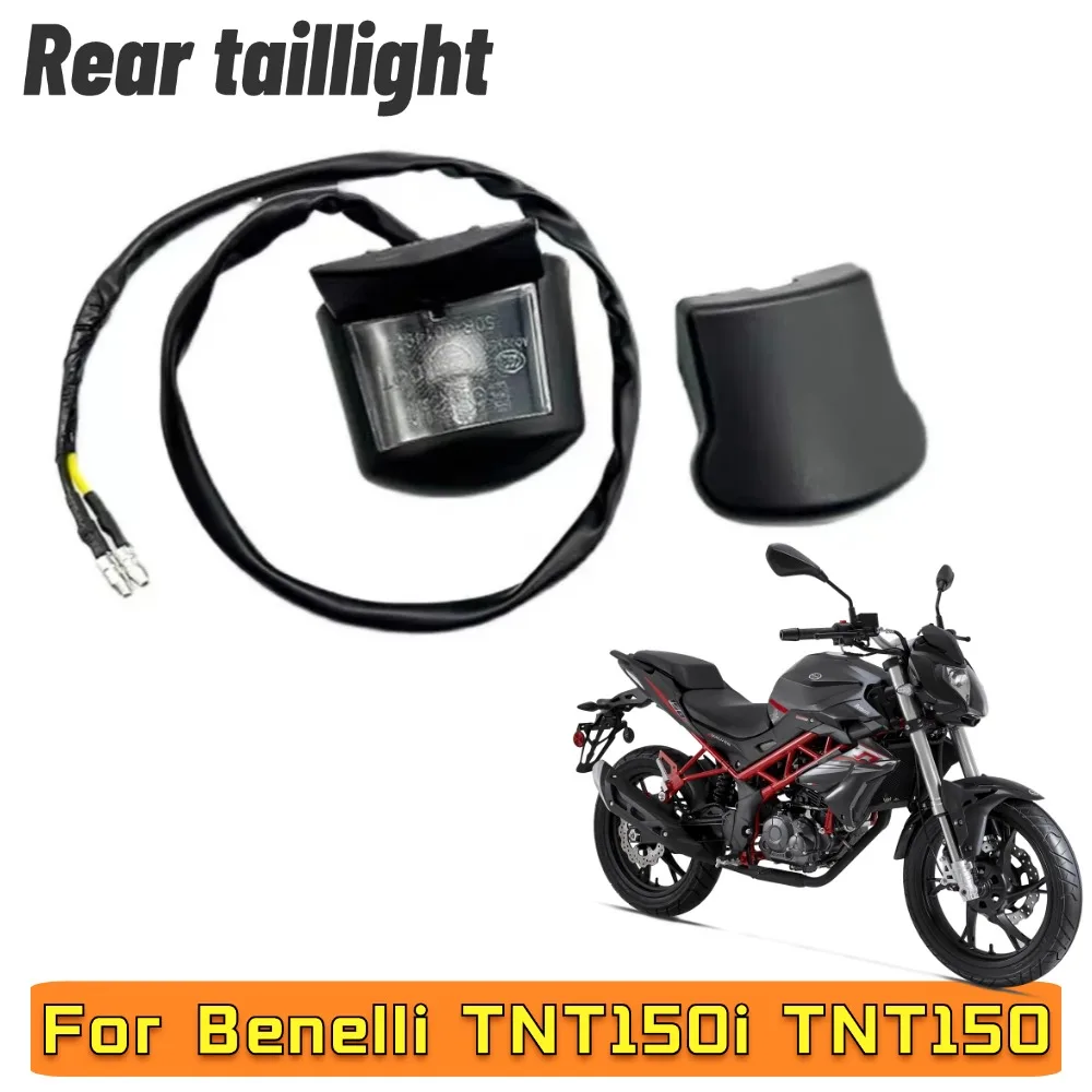 

Genuine Motorcycle Accessories For Benelli TNT 150i TNT 150 Rear Tail Light