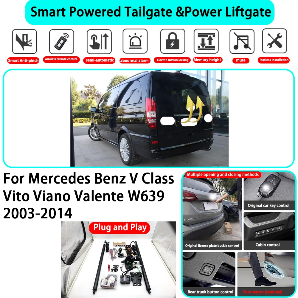 

﻿for Mercedes Benz V Class Vito Viano Valente W639 2003-2014 Smart Automatic Powered Tailgate Electric Power Tailgate Lift Kit