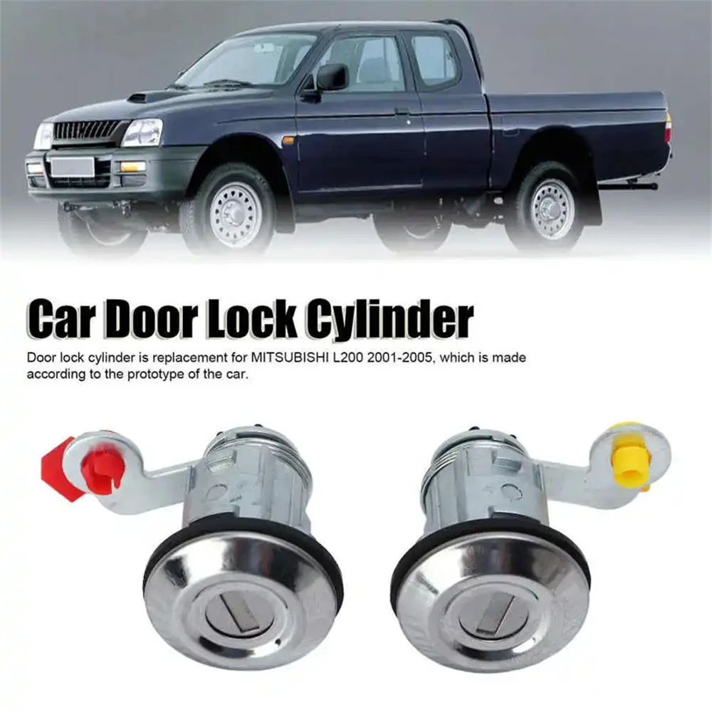 

for MITSUBISHI L200 2001-2005 Car Left Right Door Lock Cylinder with 2 Keys YE05506A Replacement Accessories