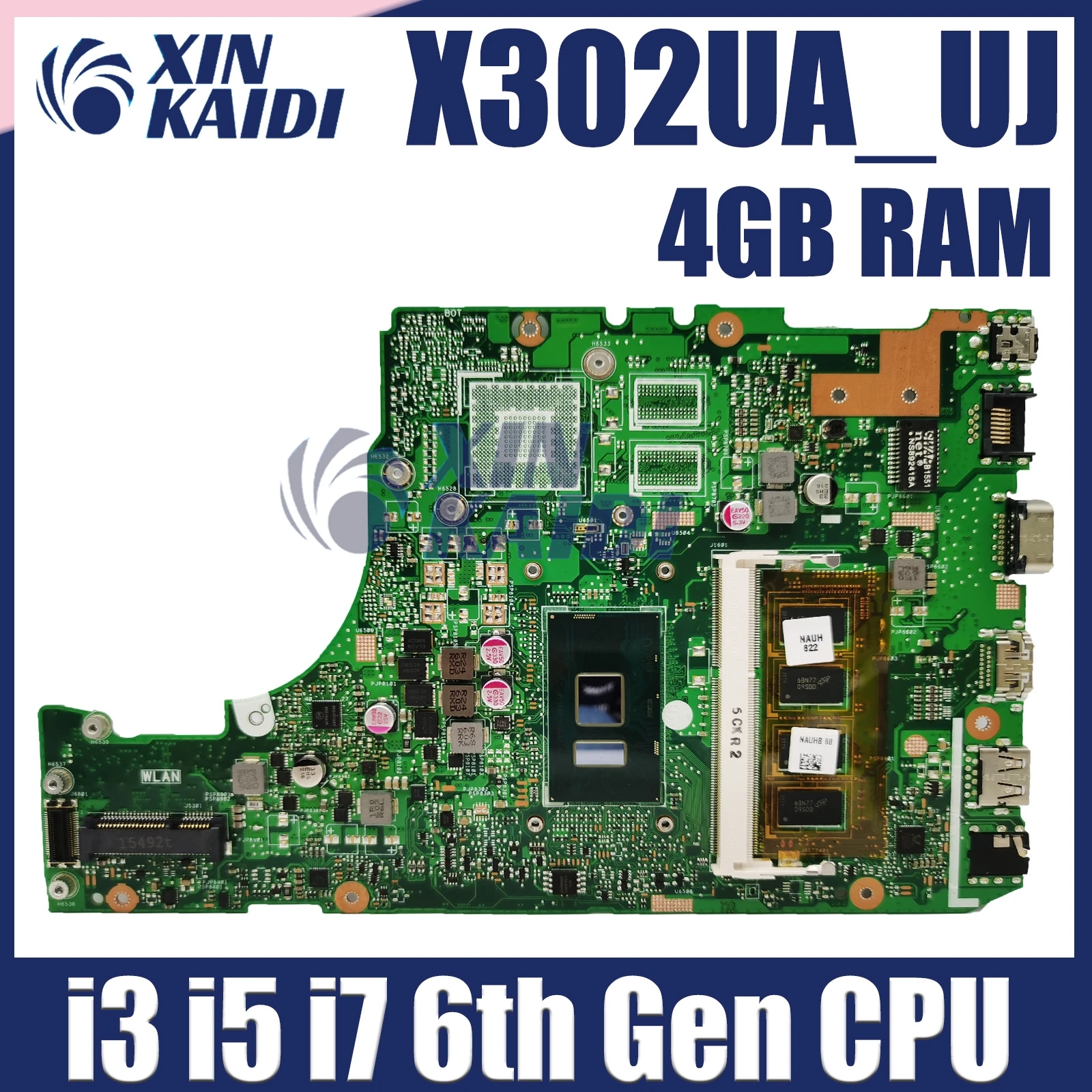 

X302UA_UJ Laptop Motherboard For ASUS X302UV X302U X302UA X302UJ Mainboard With RAM 4GB I3-6100U I5-6200U I7-6500U CPU