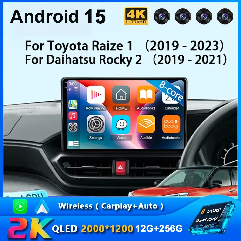

Android 15 Carplay Auto For Toyota Raize 1 2019-2023 For Daihatsu Rocky 2019-2021RHD Car Radio 2Din Player GPs Video Stereo