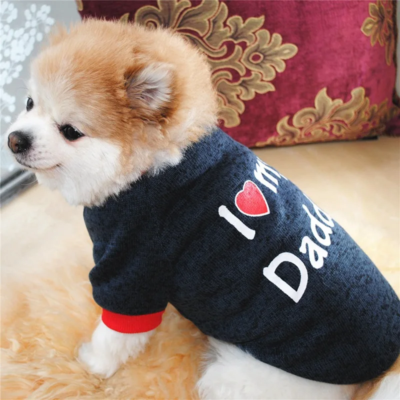 Pet Products I Love My Daddy Mommy Printed Pet Hoodies Soft Comfortable Dog Clothes Cat Apparel for Home Outdoor Party