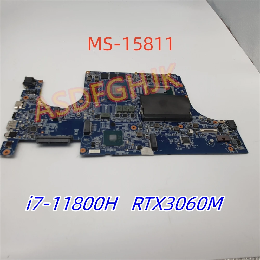 

MS-15811 Laptop Motherboard For MSI KATANA GF66 11UG MS-1581 i7-11800H RTX3060M Mainboard Tested Fast Shipping