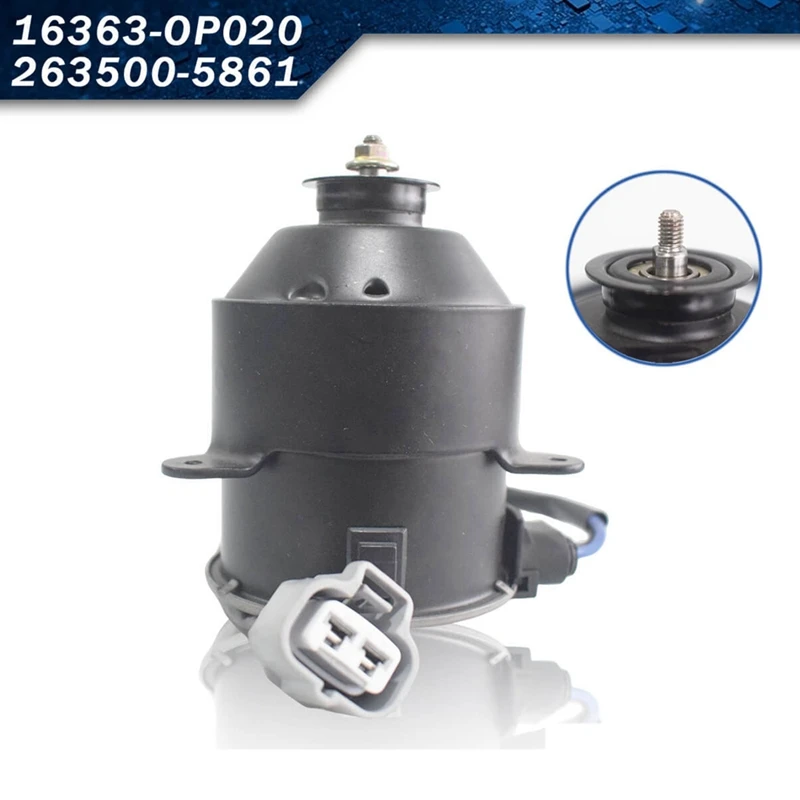 

New High Quality Car Cooling Fan Motor Electronic Fan Motor 16363-0P020 263500-5861 For Toyota Corolla Crown