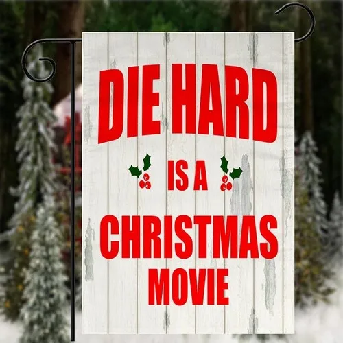 Garden Flag 12x18 Colorful Die Hard Is A Christmas Movie In/Outdoor Yard Flag TTP AAL HHM WZZ yyi