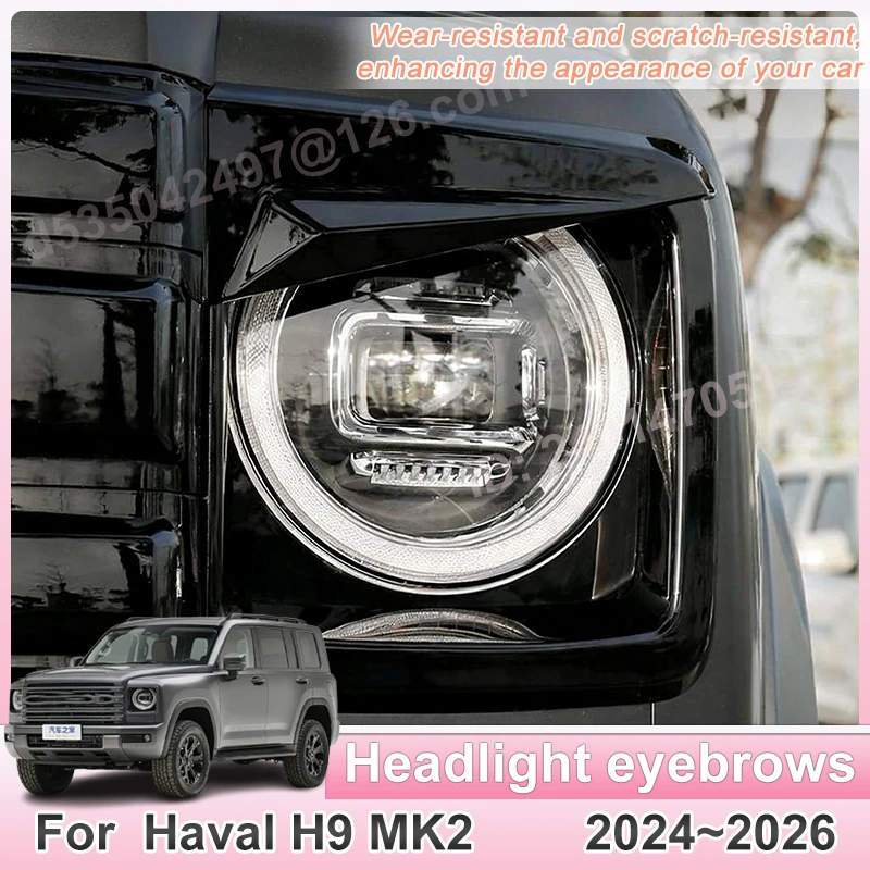 

For Haval H9 MK2 2025 Accessories 2024 2026 Car Headlight Brow Frame Auto Part Modified Surround Trim Cover Protector Decoration