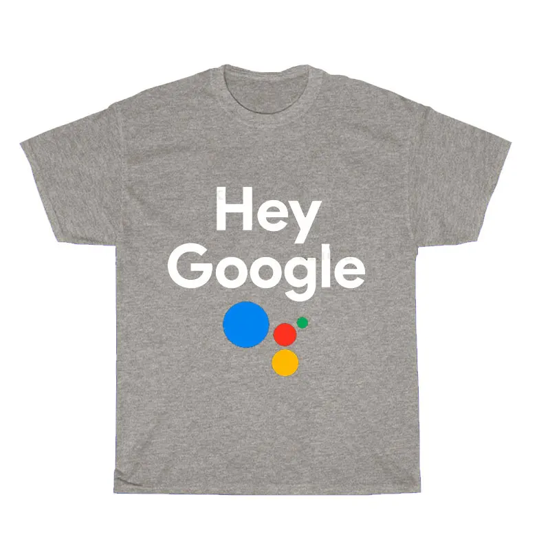 Shirt Google AI Assistant Hey Google Logo T-Shirt Funny Graphic T Shirts Funny Shirt Offensive Regular Short Sleeve Cotton Tops