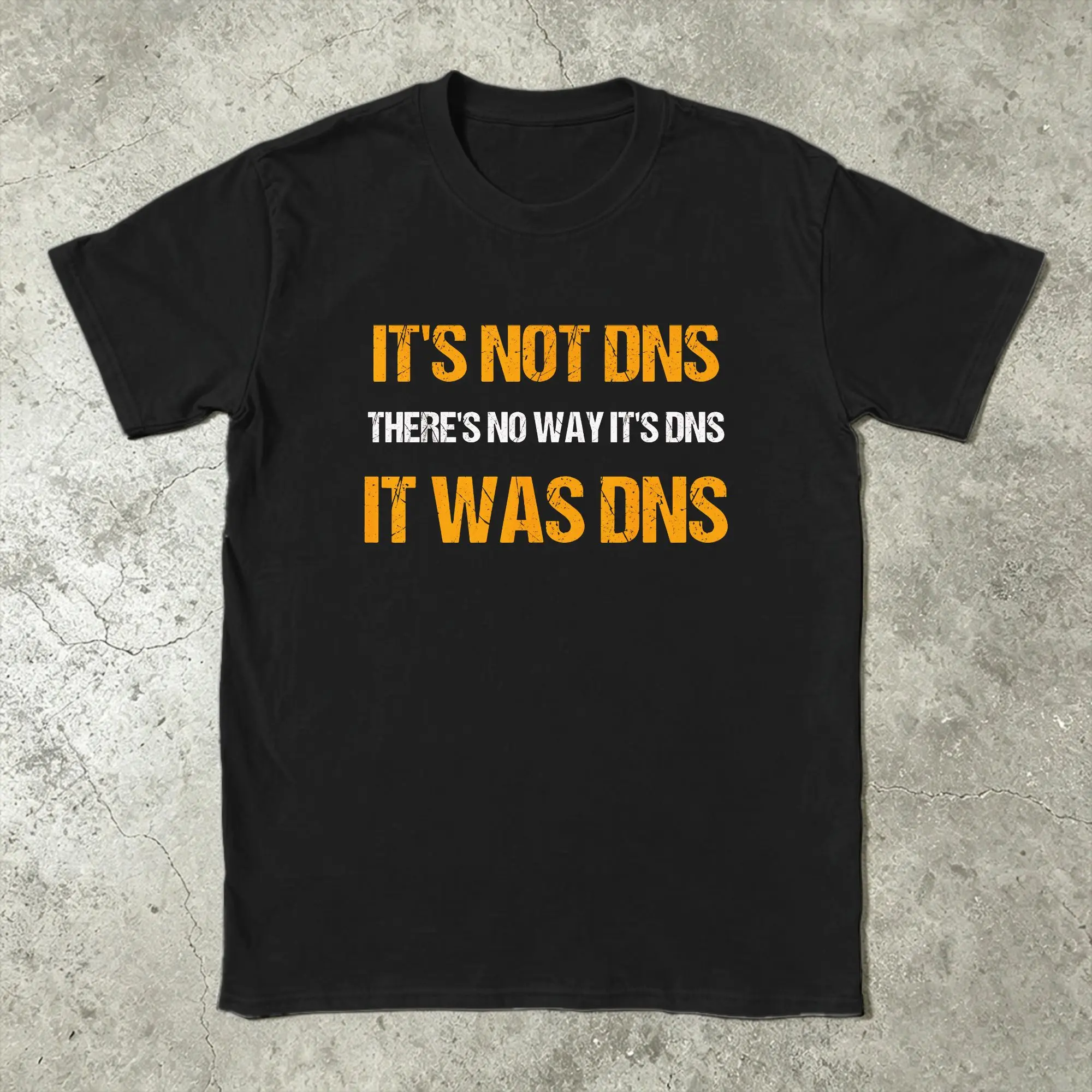 Men Humorous DNS System And Network Administrator Sysadmin T Shirt  100% Cotton Clothes Tees Birthday Present T-Shirt