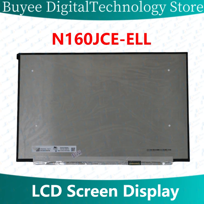 N160JCE-ELL جديد 16.0 بوصة IPS شاشة لاب توب LCD N160JCE ELL B160UAN03.3 1920*1200 FHD 60HZ eDP 30 Pin شاشة الكمبيوتر المحمول
