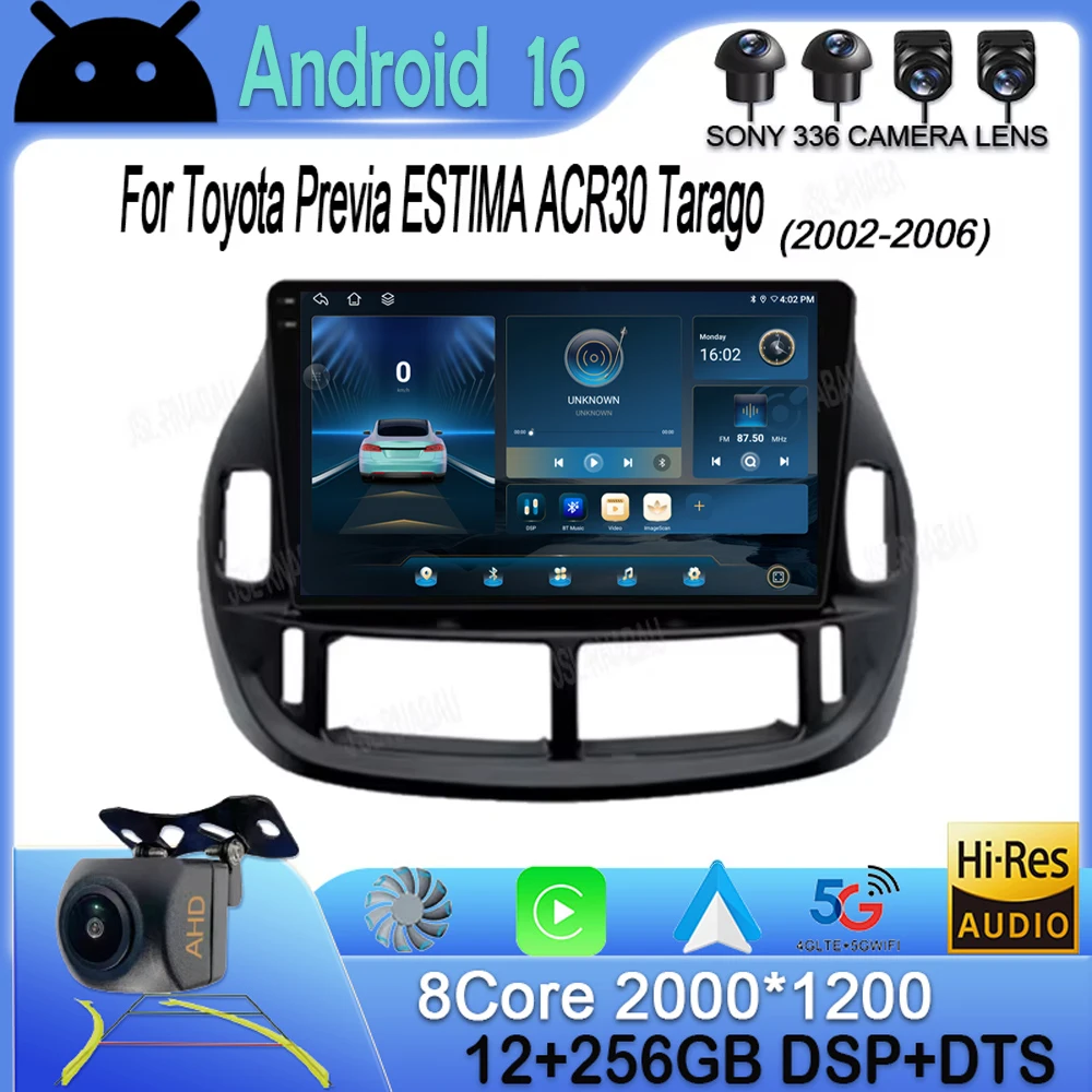 Android 16 Car For Toyota Previa ESTIMA ACR30 Tarago 2002-2006 QLED Stereo Radio Multimedia Player Head Unit GPS 4G BT Carplay