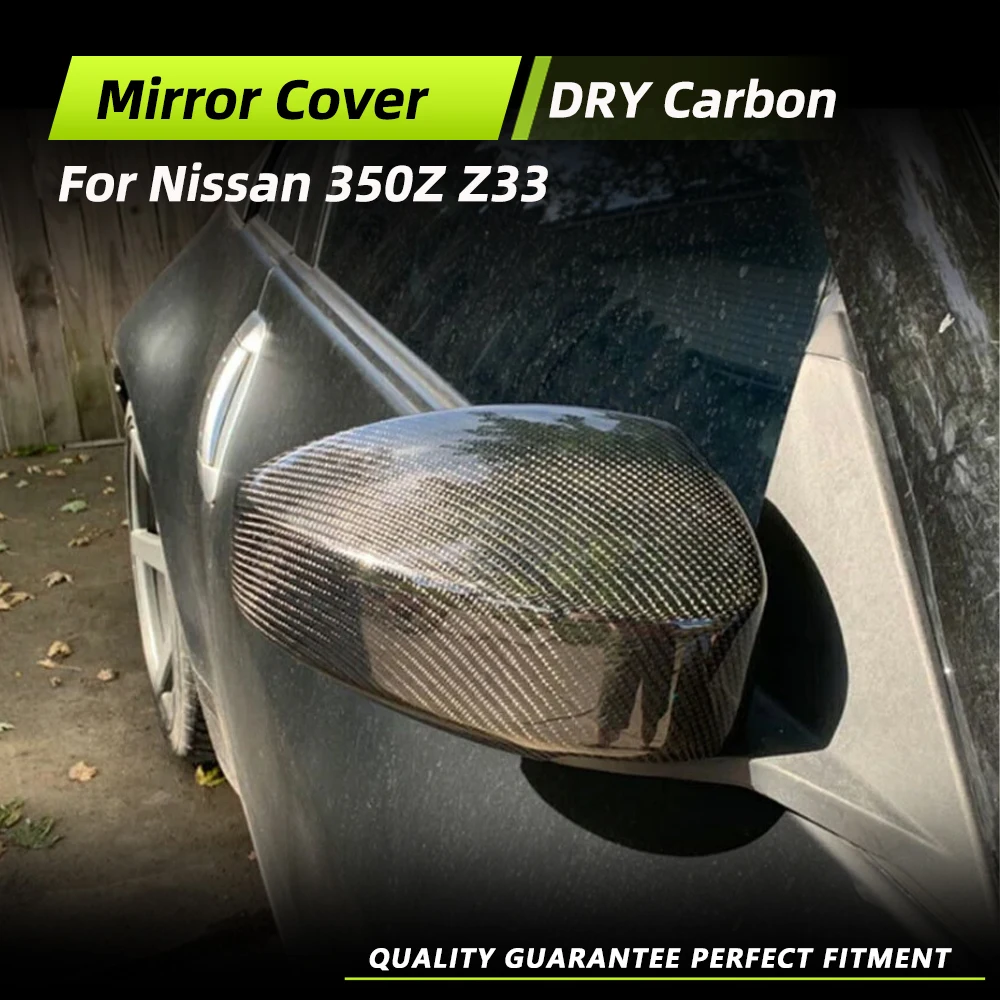 

Car Rearview Mirror Covers for Nissan 350Z 2-Door 2003-2009 Racing Side Rear View Mirror Caps Shell Covers Body Kits Dry Carbon