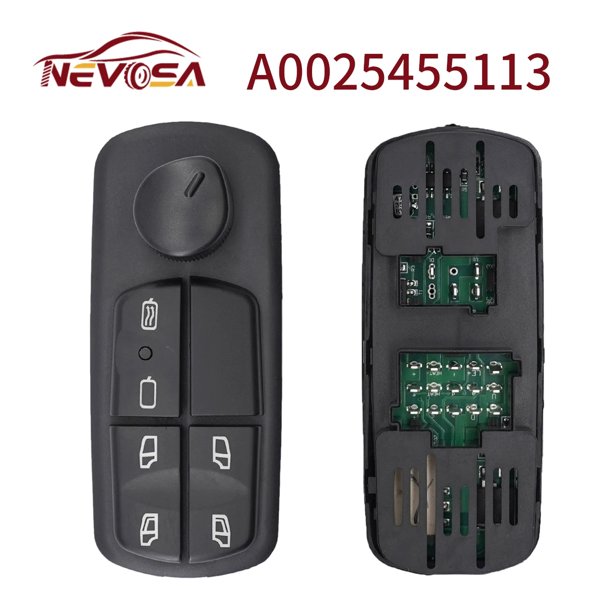 NEVOSA For Mercedes Benz Truck Axor Schalter Fenster Heber A0025452013 A0025455113 A0045455913 Auto Power Window Switch