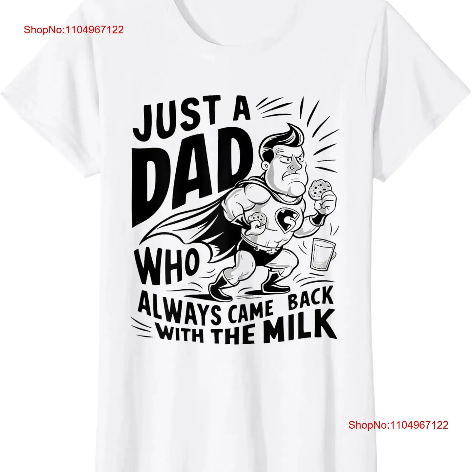 

Just A Dad Who Always Came Back With The Milk Ladies' Crewneck T Shirt vintage Washed Stretched Soft streetwear Comfortable