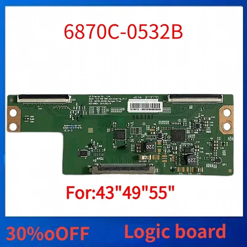 Original 6870C-0532B for 43'' 49'' 55'' TV Tcon 6870C Logic Board TV Board Placa Tv Original T-con Card 6870C 0532B