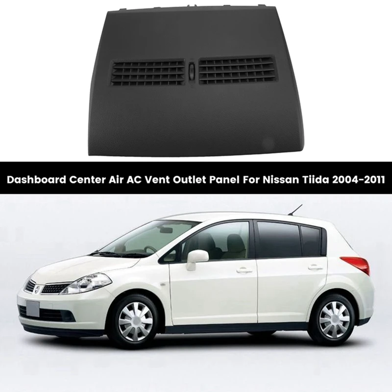 68414-EL00A แผงช่องแอร์แผงหน้าปัดรถยนต์สำหรับ Nissan Tiida 2004-2011 Center A/c แผ่นครอบช่องแอร์