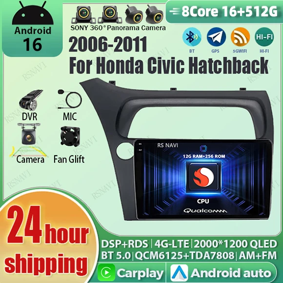 Android 16 Auto Carplay WIFI+4G Car Radio For Honda Civic Hatchback 2006 - 2011 16G-512G  GPS Qualcomm Player Stereo DSP BT DVD