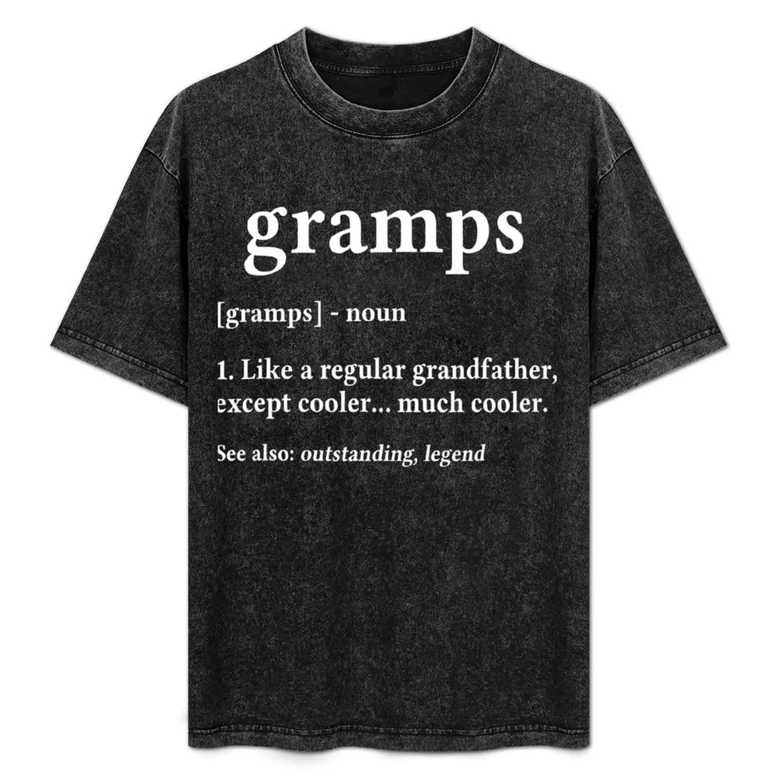 

Grandpa Gift for Gramps - Fathers Day Birthday Gift Idea T-Shirt Blouse hippie clothes designer t shirt men