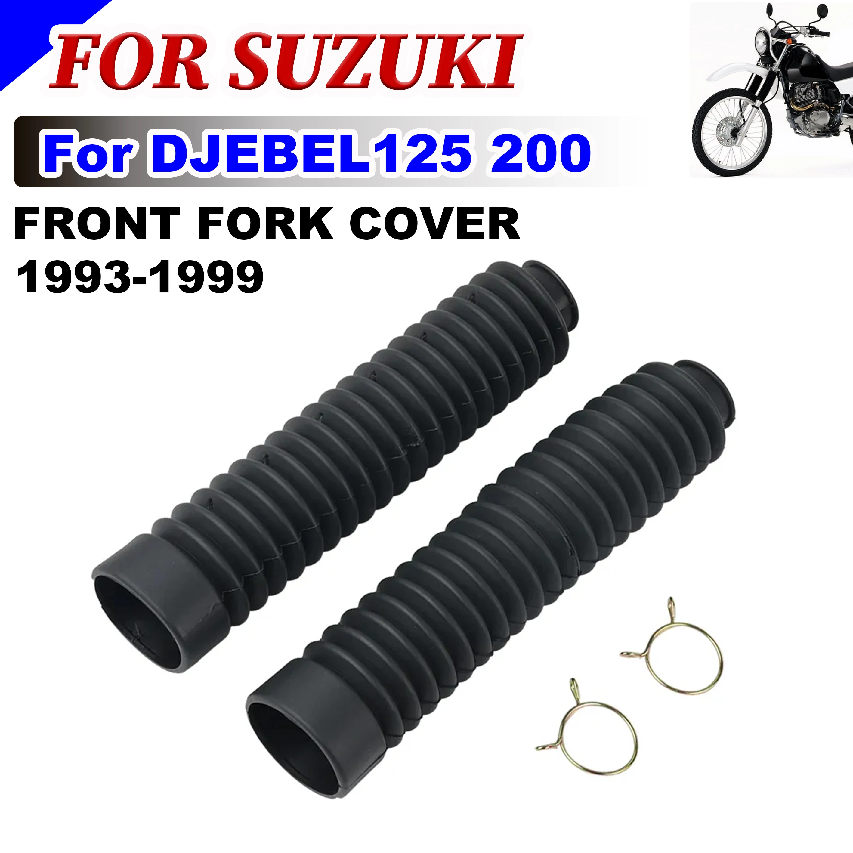 

For Suzuki DJEBEL125 200 1993-1999 Motorcycle Universal Front Fork Rubber Cover Shock Protector Kit Dust Jacket Gaiters Pad