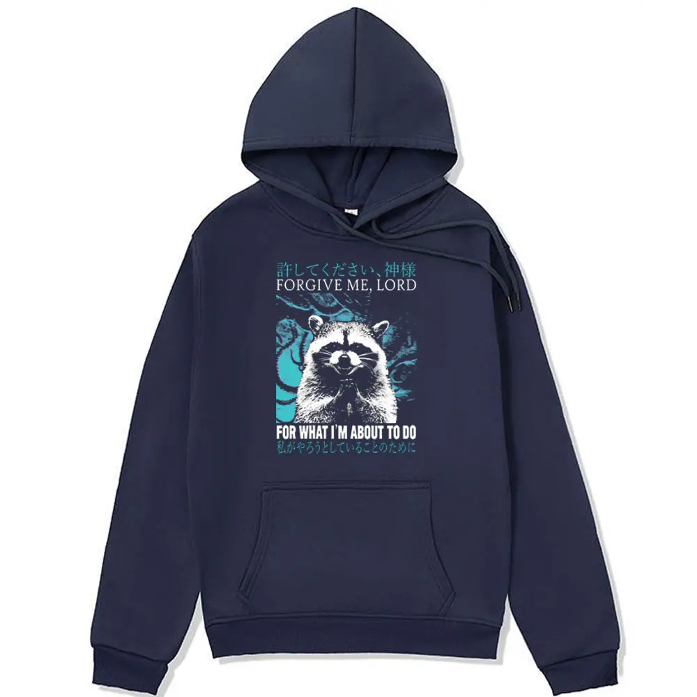 Forgive Me Raccoon Funny Hoodie Men Women Autumn Winter Fashion Casual Oversized Sweatshirt Long-sleeved Fleece Hoodie Pullover