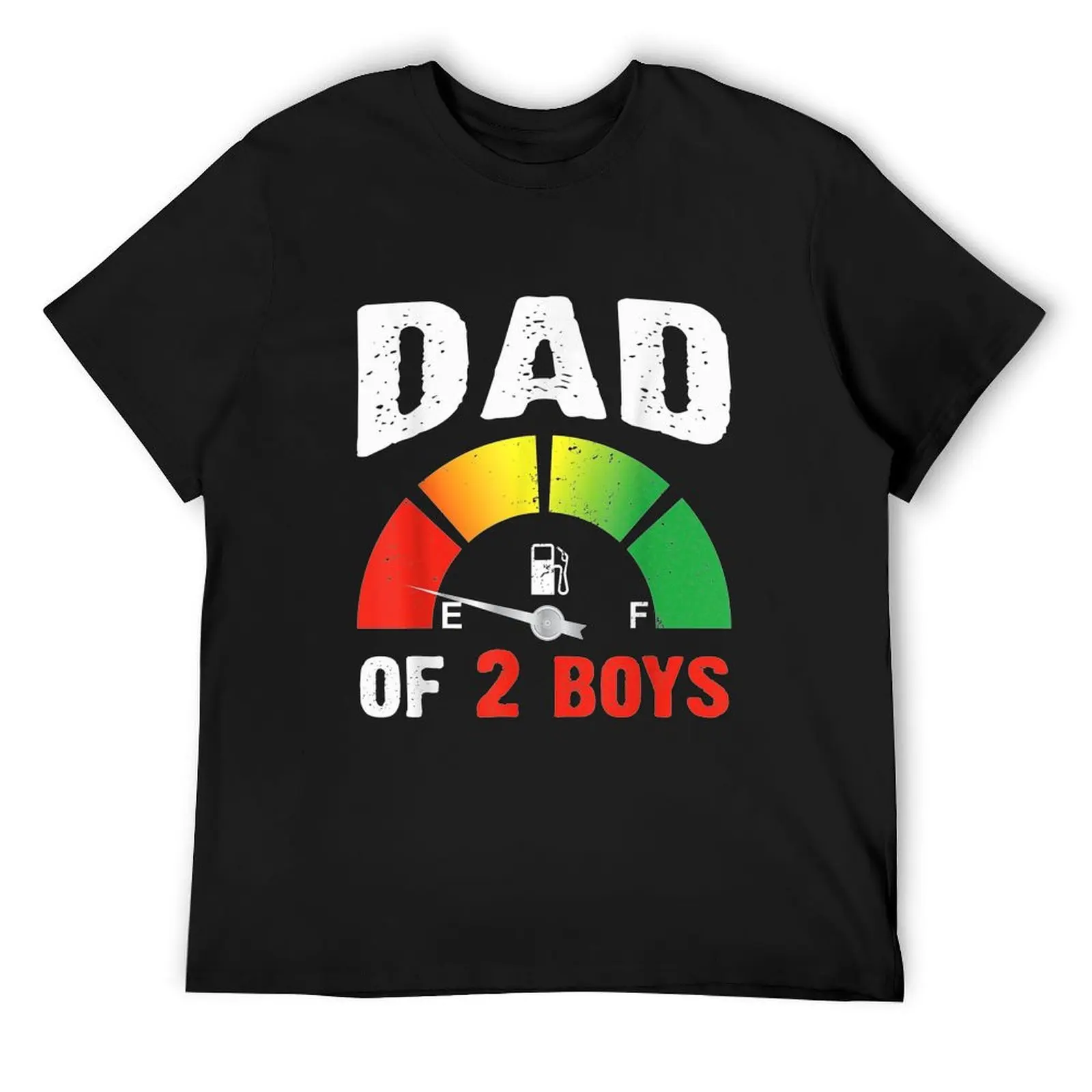 Mens Tired Dad Of 2 Boys Father With Two Sons Low Fuel T-Shirt cute clothes cute tops plus size men clothing