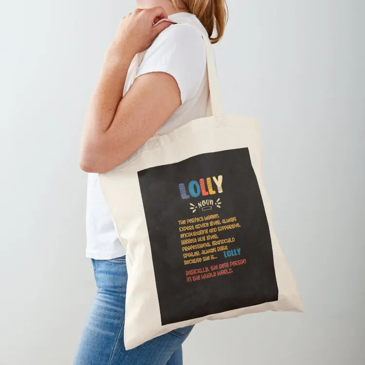

Lolly Definition Grandma Family Cute Name Women Gift Tote Bag tote bags men Big bag women shopping trolley bag custom tote