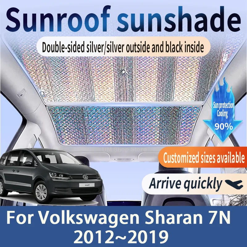 

Auto Sunroof Sunshade For VW Volkswagen Sharan 7N 2012~2019 Car Panoramic Roof Heat Shield Window Sunshade Anti-UV Accessories