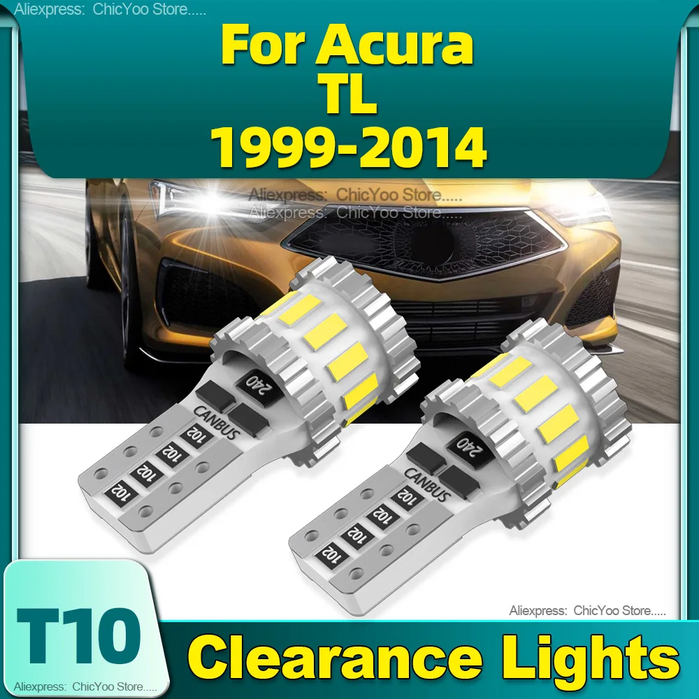 

W5W T10 Canbus LED Bulbs 12V Car Clearance Lights 6000K White For Acura TL 1999 2000 2001 2002 2003 2004 2005 2006 2007 08-2014